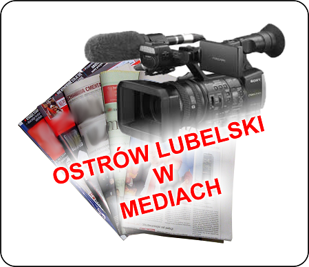 ostrow lubelski w mediach